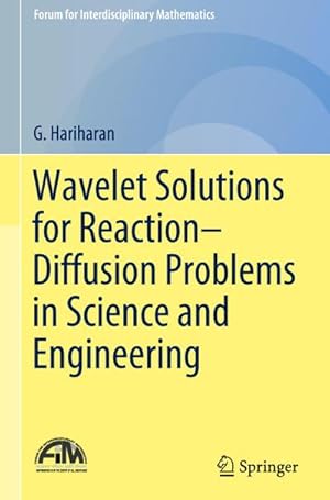 Seller image for Wavelet Solutions for ReactionDiffusion Problems in Science and Engineering for sale by BuchWeltWeit Ludwig Meier e.K.