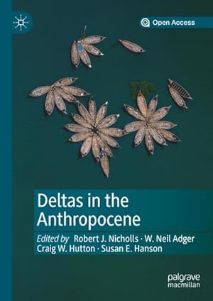 Image du vendeur pour Deltas in the Anthropocene mis en vente par BuchWeltWeit Ludwig Meier e.K.