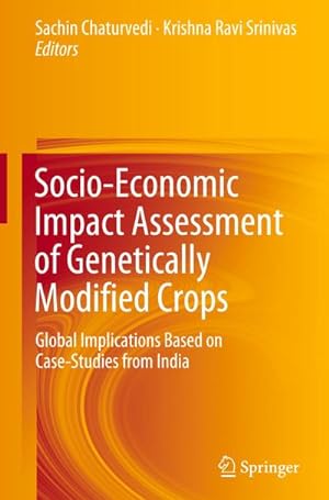 Imagen del vendedor de Socio-Economic Impact Assessment of Genetically Modified Crops a la venta por BuchWeltWeit Ludwig Meier e.K.