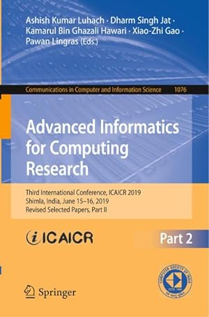 Seller image for Advanced Informatics for Computing Research for sale by BuchWeltWeit Ludwig Meier e.K.