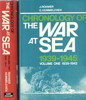 Bild des Verkufers fr Chronology of the War at Sea 1939-1945. Volume 1: 1939-1942; Volume Two: 1943-1945 zum Verkauf von Bij tij en ontij ...