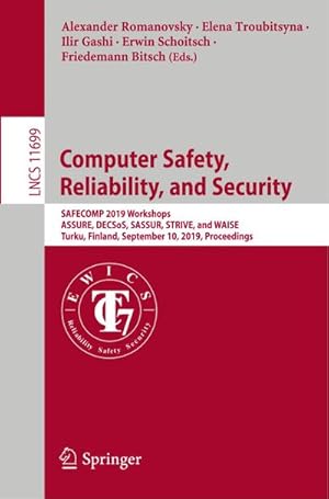 Bild des Verk�ufers f�r Computer Safety, Reliability, and Security zum Verkauf von BuchWeltWeit Ludwig Meier e.K.