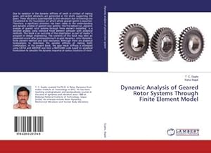 Seller image for Dynamic Analysis of Geared Rotor Systems Through Finite Element Model for sale by BuchWeltWeit Ludwig Meier e.K.
