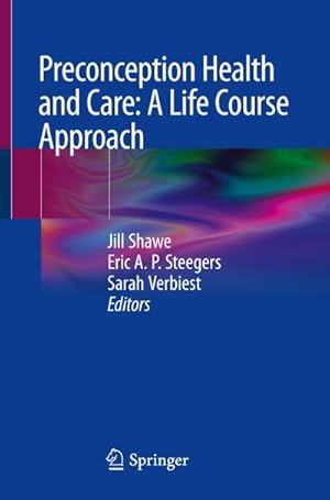Seller image for Preconception Health and Care: A Life Course Approach for sale by BuchWeltWeit Ludwig Meier e.K.