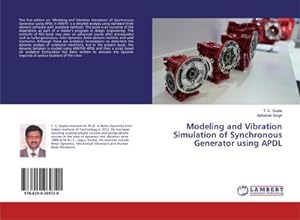 Seller image for Modeling and Vibration Simulation of Synchronous Generator using APDL for sale by BuchWeltWeit Ludwig Meier e.K.