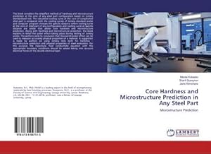 Seller image for Core Hardness and Microstructure Prediction in Any Steel Part for sale by BuchWeltWeit Ludwig Meier e.K.