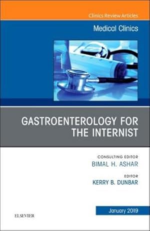Seller image for Gastroenterology for the Internist, An Issue of Medical Clinics of North America for sale by BuchWeltWeit Ludwig Meier e.K.