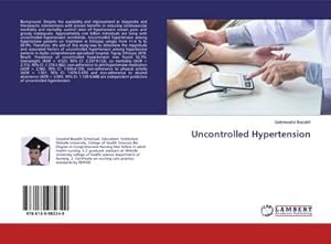 Image du vendeur pour Uncontrolled Hypertension mis en vente par BuchWeltWeit Ludwig Meier e.K.