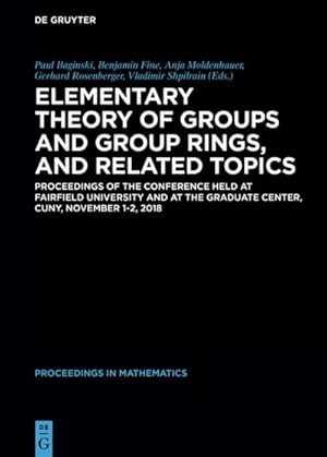 Imagen del vendedor de Elementary Theory of Groups and Group Rings, and Related Topics a la venta por BuchWeltWeit Ludwig Meier e.K.