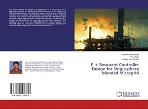 Seller image for P + Resonant Controller Design for Single-phase Islanded Microgrid for sale by BuchWeltWeit Ludwig Meier e.K.