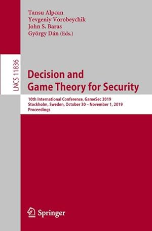 Immagine del venditore per Decision and Game Theory for Security venduto da BuchWeltWeit Ludwig Meier e.K.