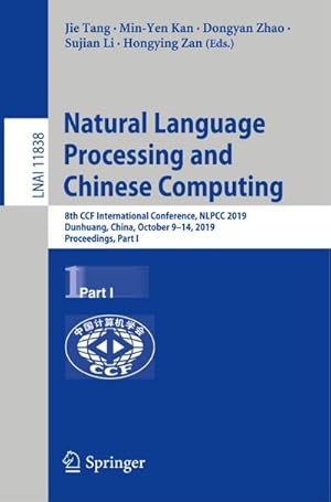 Seller image for Natural Language Processing and Chinese Computing for sale by BuchWeltWeit Ludwig Meier e.K.