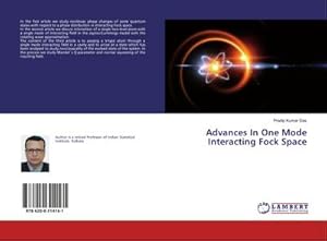 Seller image for Advances In One Mode Interacting Fock Space for sale by BuchWeltWeit Ludwig Meier e.K.