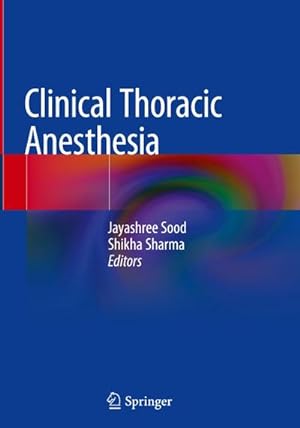 Seller image for Clinical Thoracic Anesthesia for sale by BuchWeltWeit Ludwig Meier e.K.