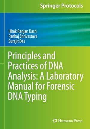Immagine del venditore per Principles and Practices of DNA Analysis: A Laboratory Manual for Forensic DNA Typing venduto da BuchWeltWeit Ludwig Meier e.K.