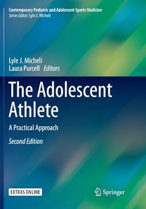 Seller image for The Adolescent Athlete for sale by BuchWeltWeit Ludwig Meier e.K.