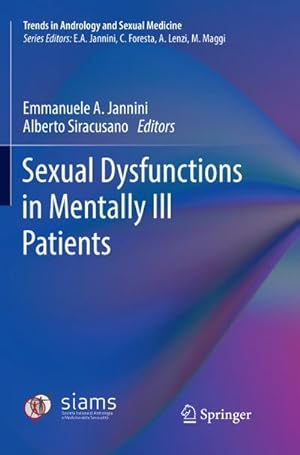 Immagine del venditore per Sexual Dysfunctions in Mentally Ill Patients venduto da BuchWeltWeit Ludwig Meier e.K.