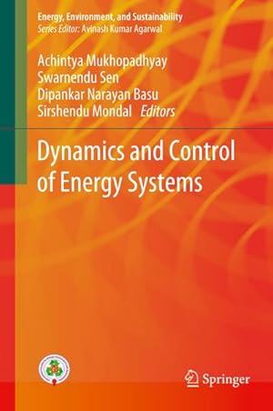 Seller image for Dynamics and Control of Energy Systems for sale by BuchWeltWeit Ludwig Meier e.K.