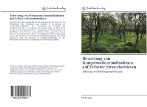 Image du vendeur pour Bewertung von Kompensationsmanahmen auf Erfurter Streuobstwiesen mis en vente par BuchWeltWeit Ludwig Meier e.K.