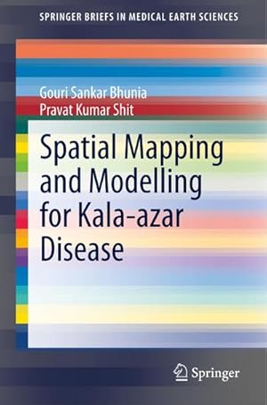 Seller image for Spatial Mapping and Modelling for Kala-azar Disease for sale by BuchWeltWeit Ludwig Meier e.K.