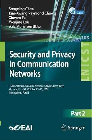 Imagen del vendedor de Security and Privacy in Communication Networks a la venta por BuchWeltWeit Ludwig Meier e.K.