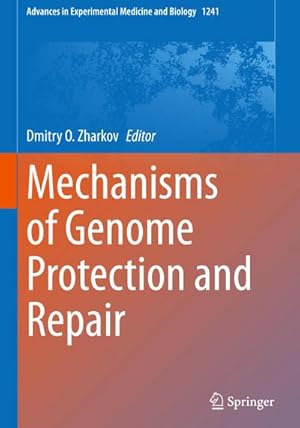 Immagine del venditore per Mechanisms of Genome Protection and Repair venduto da BuchWeltWeit Ludwig Meier e.K.