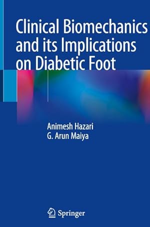 Seller image for Clinical Biomechanics and its Implications on Diabetic Foot for sale by BuchWeltWeit Ludwig Meier e.K.