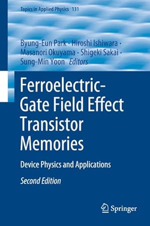 Seller image for Ferroelectric-Gate Field Effect Transistor Memories for sale by BuchWeltWeit Ludwig Meier e.K.