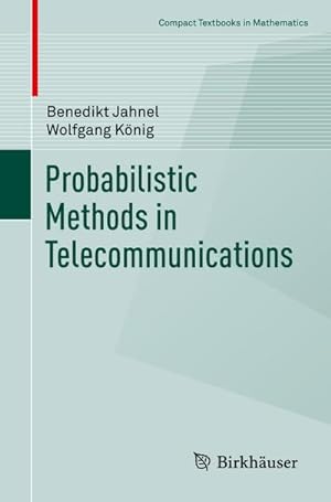 Seller image for Probabilistic Methods in Telecommunications for sale by BuchWeltWeit Ludwig Meier e.K.