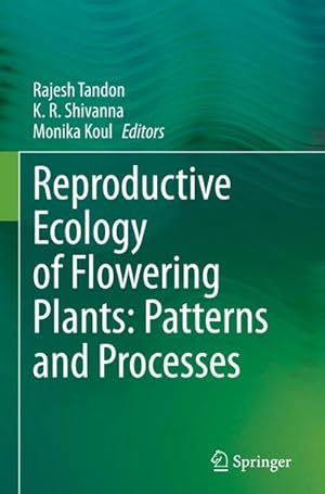 Seller image for Reproductive Ecology of Flowering Plants: Patterns and Processes for sale by BuchWeltWeit Ludwig Meier e.K.