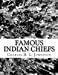 Imagen del vendedor de Famous Indian Chiefs [Soft Cover ] a la venta por booksXpress
