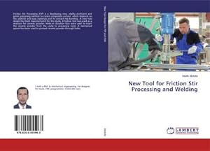 Seller image for New Tool for Friction Stir Processing and Welding for sale by BuchWeltWeit Ludwig Meier e.K.