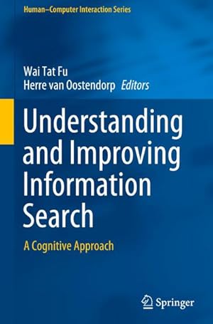 Imagen del vendedor de Understanding and Improving Information Search a la venta por BuchWeltWeit Ludwig Meier e.K.