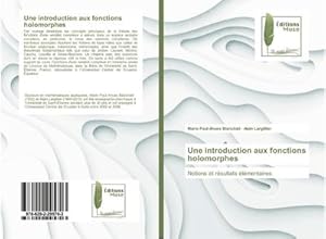 Seller image for Une introduction aux fonctions holomorphes for sale by BuchWeltWeit Ludwig Meier e.K.