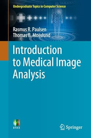 Seller image for Introduction to Medical Image Analysis for sale by BuchWeltWeit Ludwig Meier e.K.
