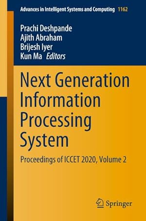 Seller image for Next Generation Information Processing System for sale by BuchWeltWeit Ludwig Meier e.K.