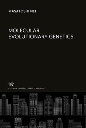 Immagine del venditore per Molecular Evolutionary Genetics venduto da BuchWeltWeit Ludwig Meier e.K.