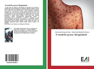 Seller image for Il morbillo grava: Bangladesh for sale by BuchWeltWeit Ludwig Meier e.K.