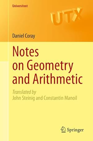 Immagine del venditore per Notes on Geometry and Arithmetic venduto da BuchWeltWeit Ludwig Meier e.K.
