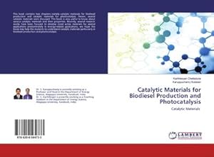 Immagine del venditore per Catalytic Materials for Biodiesel Production and Photocatalysis venduto da BuchWeltWeit Ludwig Meier e.K.