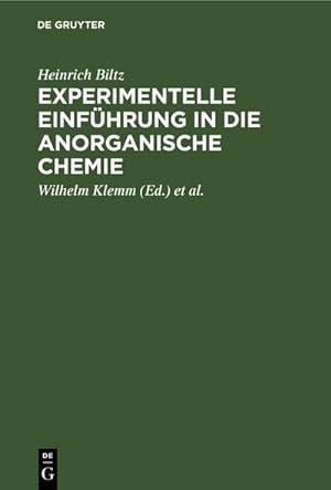 Imagen del vendedor de Experimentelle Einfhrung in die anorganische Chemie a la venta por BuchWeltWeit Ludwig Meier e.K.
