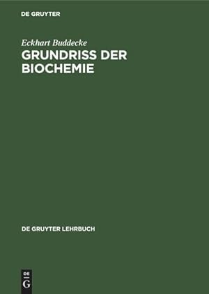 Seller image for Grundriss der Biochemie for sale by BuchWeltWeit Ludwig Meier e.K.