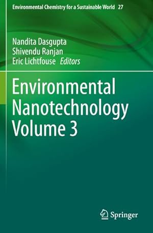 Immagine del venditore per Environmental Nanotechnology Volume 3 venduto da BuchWeltWeit Ludwig Meier e.K.