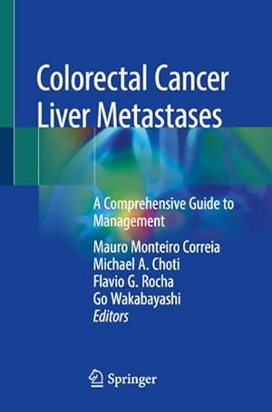 Seller image for Colorectal Cancer Liver Metastases for sale by BuchWeltWeit Ludwig Meier e.K.