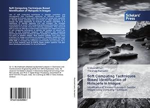 Immagine del venditore per Soft Computing Techniques Based Identification of Hotspots in Images venduto da BuchWeltWeit Ludwig Meier e.K.