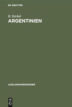 Seller image for Argentinien for sale by BuchWeltWeit Ludwig Meier e.K.