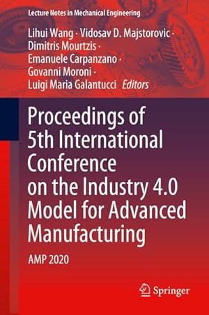 Seller image for Proceedings of 5th International Conference on the Industry 4.0 Model for Advanced Manufacturing for sale by BuchWeltWeit Ludwig Meier e.K.