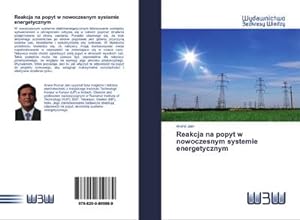 Seller image for Reakcja na popyt w nowoczesnym systemie energetycznym for sale by BuchWeltWeit Ludwig Meier e.K.