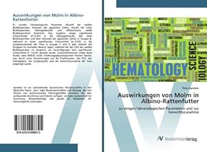Image du vendeur pour Auswirkungen von Molm in Albino-Rattenfutter mis en vente par BuchWeltWeit Ludwig Meier e.K.