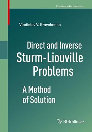 Immagine del venditore per Direct and Inverse Sturm-Liouville Problems venduto da BuchWeltWeit Ludwig Meier e.K.